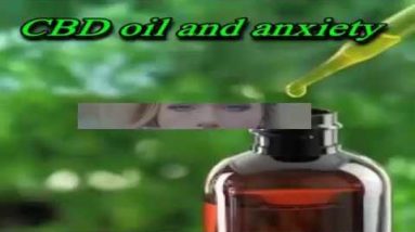 CBD Oil and Anxiety   How Cannabidiol Oil Works